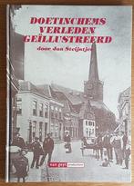 Doetinchems verleden geillustreerd - Jan Steijntjes - 1994, Ophalen of Verzenden, Jan Steijntjes, 20e eeuw of later, Gelezen