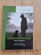 Luisteren is leuk! Van Jolein van Weperen, Ophalen of Verzenden, Zo goed als nieuw, Honden
