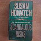 Susan Howatch - Scandalous risks, Boeken, Ophalen of Verzenden