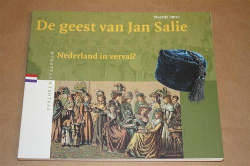 De geest van Jan Salie. Nederland in verval?, Boeken, Geschiedenis | Vaderland, Zo goed als nieuw, 20e eeuw of later, Ophalen of Verzenden