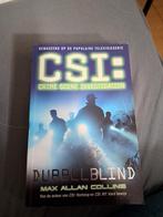 CSI: Dubbelblind - Max Allan Collins, Boeken, Ophalen of Verzenden, Gelezen, Max Allan Collins, Tv-bewerking