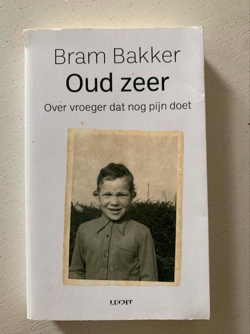 Oud zeer Bram Bakker, Boeken, Psychologie, Ophalen of Verzenden