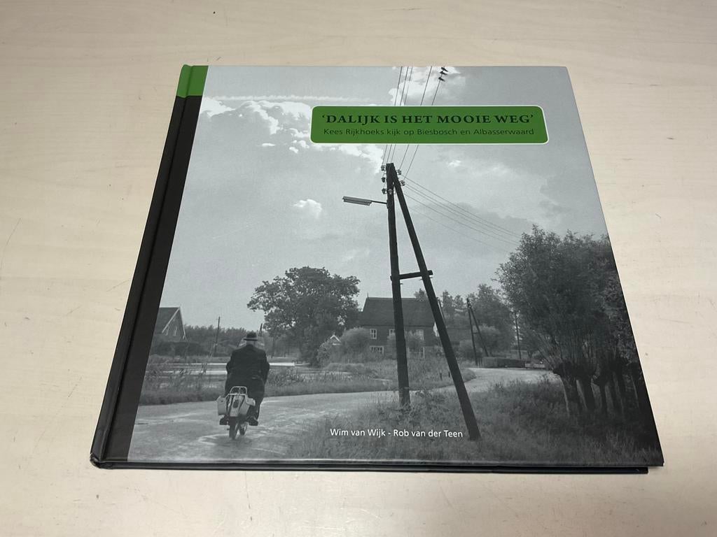 Wim van Wijk Dalijk is het mooie weg 2017 Biesbosch, Boeken, Ophalen of Verzenden, Zo goed als nieuw