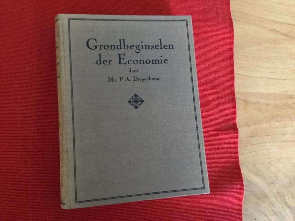 Mr. P.A. Diepenhorst, Grondbeginselen der Economie(2 ex.), Ophalen of Verzenden, Gelezen, Economie en Marketing, Mr. P.A. Diepenhorst