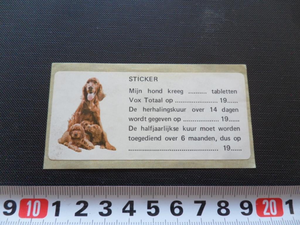 sticker mijn hond kreeg tabletten VOX TOTAAL kuur, Verzamelen, Ophalen, Zo goed als nieuw