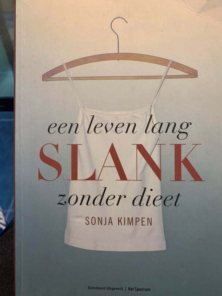 Een leven lang SLANK zonder dieet - Sonja Kimpen, Ophalen of Verzenden, Gelezen, Dieet en Voeding