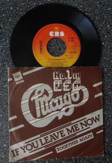 Chicago - if you leave me now (vanaf € 1,75), 7 inch, Single, Ophalen of Verzenden, Zo goed als nieuw