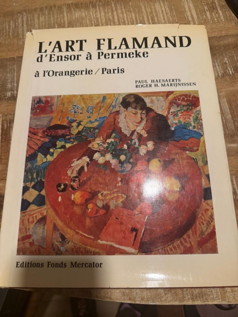 L'art flamand d'Ensor à Permeke à l'Orangerie / Paris - Edit, Gelezen, Ophalen of Verzenden, Paul Haesaerts, Schilder- en Tekenkunst