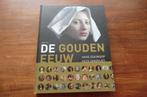boek - De Gouden Eeuw - Hans Goedkoop, Kees Zandvliet, Boeken, Ophalen of Verzenden, 17e en 18e eeuw, Zo goed als nieuw