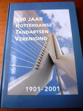 100 Jaar Rotterdamse Tandartsen Vereniging 1901-2001, Boeken, Verzenden, Gelezen