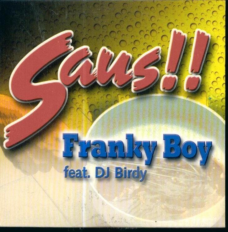 cd-single van Franky Boy - Saus, Cd's en Dvd's, Cd Singles, Zo goed als nieuw, Pop, Ophalen of Verzenden