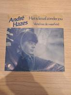 André Hazes - Het is koud zonder jou / Vertel me de waarheid, Gebruikt, Originele persing, 7 inch, Ophalen of Verzenden