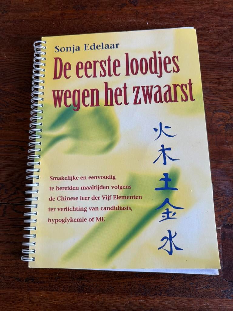 De eerste loodjes wegen het zwaarst- Sonja Edelaar, Ophalen of Verzenden, Zo goed als nieuw, Dieet en Voeding