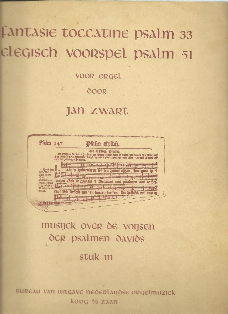 Fantasie Toccatine Psalm 33 - Jan Zwart, Orgel, Gebruikt, Ophalen of Verzenden, Religie en Gospel