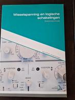 Wisselspanning en logische schakelingen - Elektrotechniek, Boeken, Techniek, Ophalen of Verzenden, Gelezen, Elektrotechniek, Ing. R.E.M. Groenewegen
