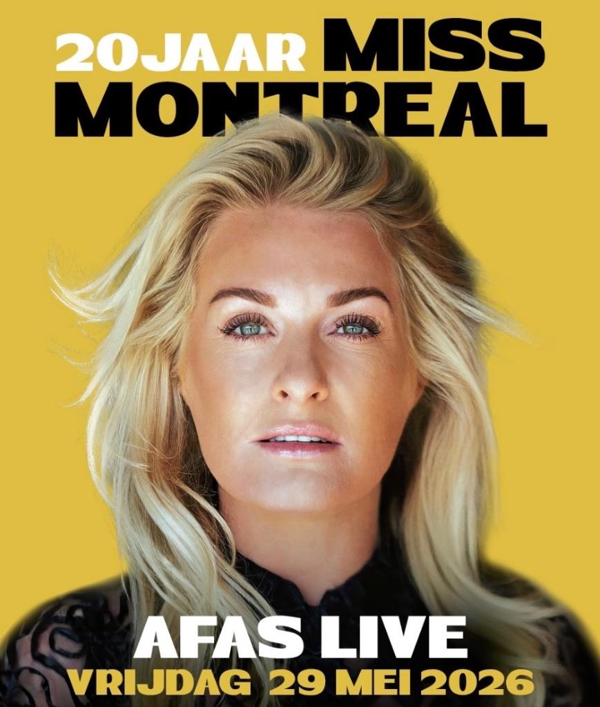 Concert Miss Montreal 20 jaar., Tickets en Kaartjes, Twee personen, Mei