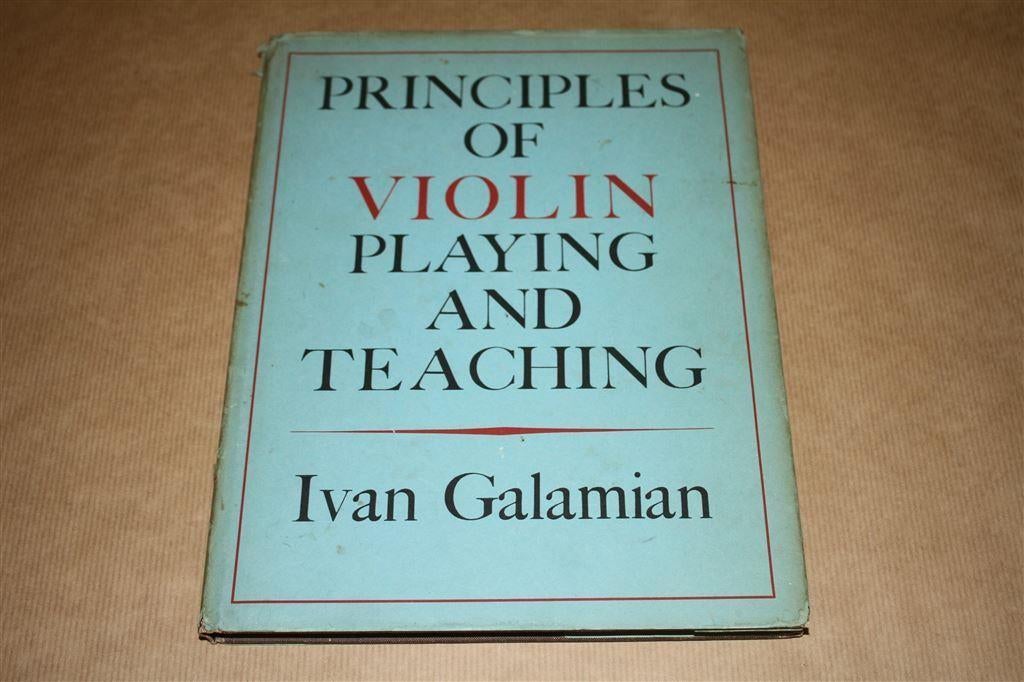Principles of Violin Playing and Teaching - Ivan Galamian, Ophalen of Verzenden, Gelezen, Artiest