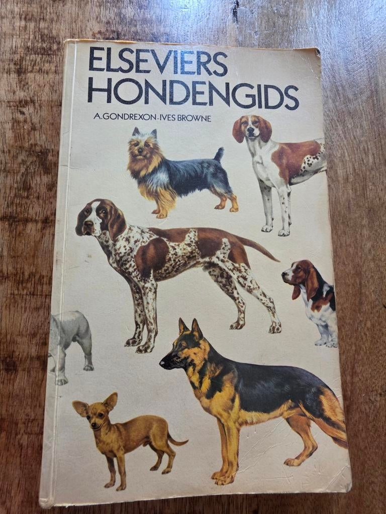 Elseviers hondengids, Ophalen of Verzenden, Gelezen, Honden, A. Gondrexon ives browne
