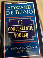 De Concurrentie Voorbij - Edward de Bono, Ophalen of Verzenden, Gelezen, Management, Edward de Bono