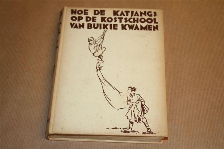 Hoe de Katjangs op de kostschool van Buikie kwamen, Boeken, Kinderboeken | Jeugd | 13 jaar en ouder, Gelezen, Ophalen of Verzenden
