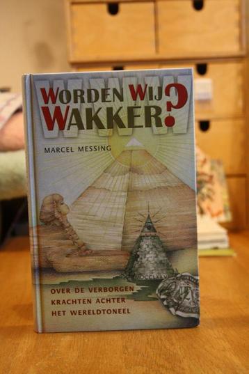 Worden wij wakker? - Marcel Messing beschikbaar voor biedingen