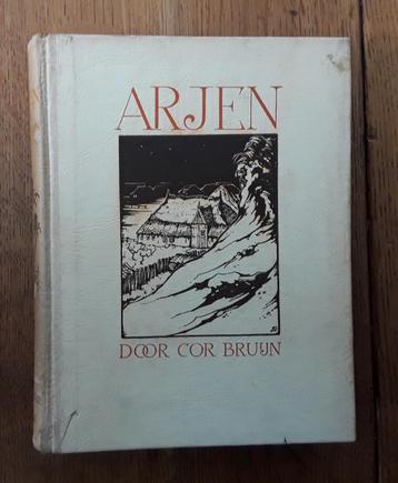 Cor bruijn - arjen - met illustraties van anton pieck