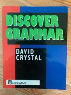 Discover Grammar - David Crystal, Ophalen of Verzenden, Beta, Zo goed als nieuw, HBO