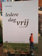 Bob Crebas iedere dag vrij met handtekening, Boeken, Biografieën, Ophalen