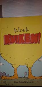 Kloek kuiken boek, Ophalen of Verzenden, Zo goed als nieuw