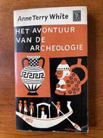 "Het Avontuur van de Archeologie" Anne Terry White, Ophalen of Verzenden, Zo goed als nieuw