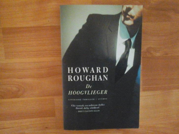 T15-howard roughan-de hoogvlieger, Boeken, Thrillers, Nieuw, Ophalen of Verzenden
