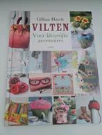 Boek Vilten voor kleurrijke accessoires - Gillian Harris, Hobby en Vrije tijd, Ophalen of Verzenden, Zo goed als nieuw, Boek of Patroon