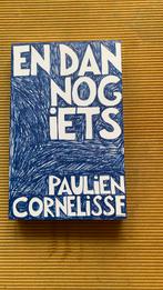 Paulien Cornelisse - En dan nog iets, Ophalen of Verzenden, Zo goed als nieuw, Paulien Cornelisse
