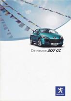 Brochure Peugeot 307CC 10-2005 NEDERLAND, Peugeot, Peugeot, Ophalen of Verzenden, Zo goed als nieuw