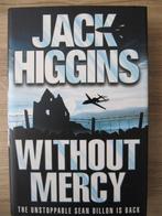 Jack Higgins - Without Mercy, hardcover, Jack Higgins, Ophalen of Verzenden, Europa overig, Zo goed als nieuw