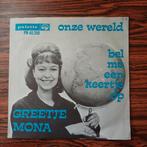 Greetje Mona - Onze Wereld, Gebruikt, 7 inch, Single, Ophalen of Verzenden