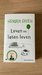 Hendrik Groen - Leven en laten leven, Boeken, Literatuur, Ophalen of Verzenden, Hendrik Groen, Zo goed als nieuw