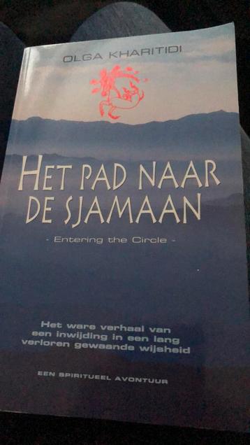 O. Kharitidi - Het pad naar de sjamaan beschikbaar voor biedingen