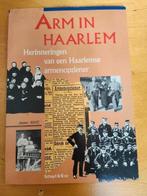 Arm in Haarlem, herinneringen van een armenopziener, 20e eeuw of later, A.G. van der Steur, Ophalen of Verzenden, Zo goed als nieuw