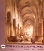 Niets kan haar glans verdoven - Bijbel in Statenvertaling,, Boeken, Ophalen of Verzenden, Zo goed als nieuw