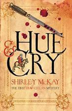 Shirley McKay - Hue and Cry, Boeken, Ophalen of Verzenden, Gelezen
