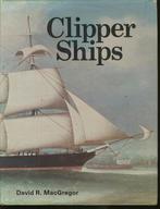 Clipper Ships; MacGregor; 1979, Verzenden, Gelezen