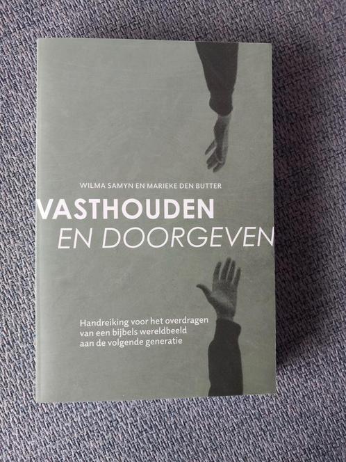 Wilma Samyn, Marieke den Butter- Vasthouden en doorgeven, Boeken, Godsdienst en Theologie, Zo goed als nieuw, Christendom | Protestants