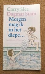 Carry Slee - Morgen mag ik in het diepe..., Boeken, Ophalen of Verzenden, Zo goed als nieuw, Fictie algemeen
