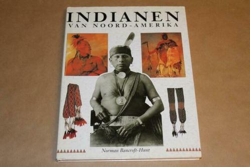 Indianen van Noord-Amerika, Boeken, Geschiedenis | Wereld, Gelezen, Noord-Amerika, Ophalen of Verzenden