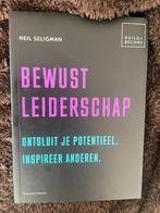 Bewust Leiderschap - Neil Seligman, Sociale psychologie, Neil Seligman, Ophalen of Verzenden, Zo goed als nieuw