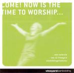 CD=>sale VINEYARD - Come! now is the time to worship 1x gedr, Verzenden, Zo goed als nieuw, Gospel