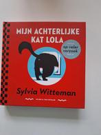 Sylvia Witteman - Mijn achterlijke kat Lola, Sylvia Witteman, Ophalen of Verzenden, Zo goed als nieuw