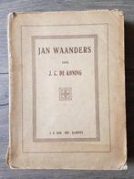 Boek : Jan Waanders -- auteur: J.C. de Koning -- 1922, Antiek en Kunst, Antiek | Boeken en Bijbels, Ophalen of Verzenden, J.C. de Koning