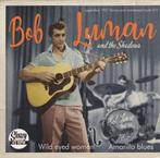 Bob Luman - Wild Eyed Woman 7"( rockabilly ), 7 inch, Single, Ophalen of Verzenden, Pop